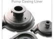 MJ-Liner-Pump-Casing-Liner